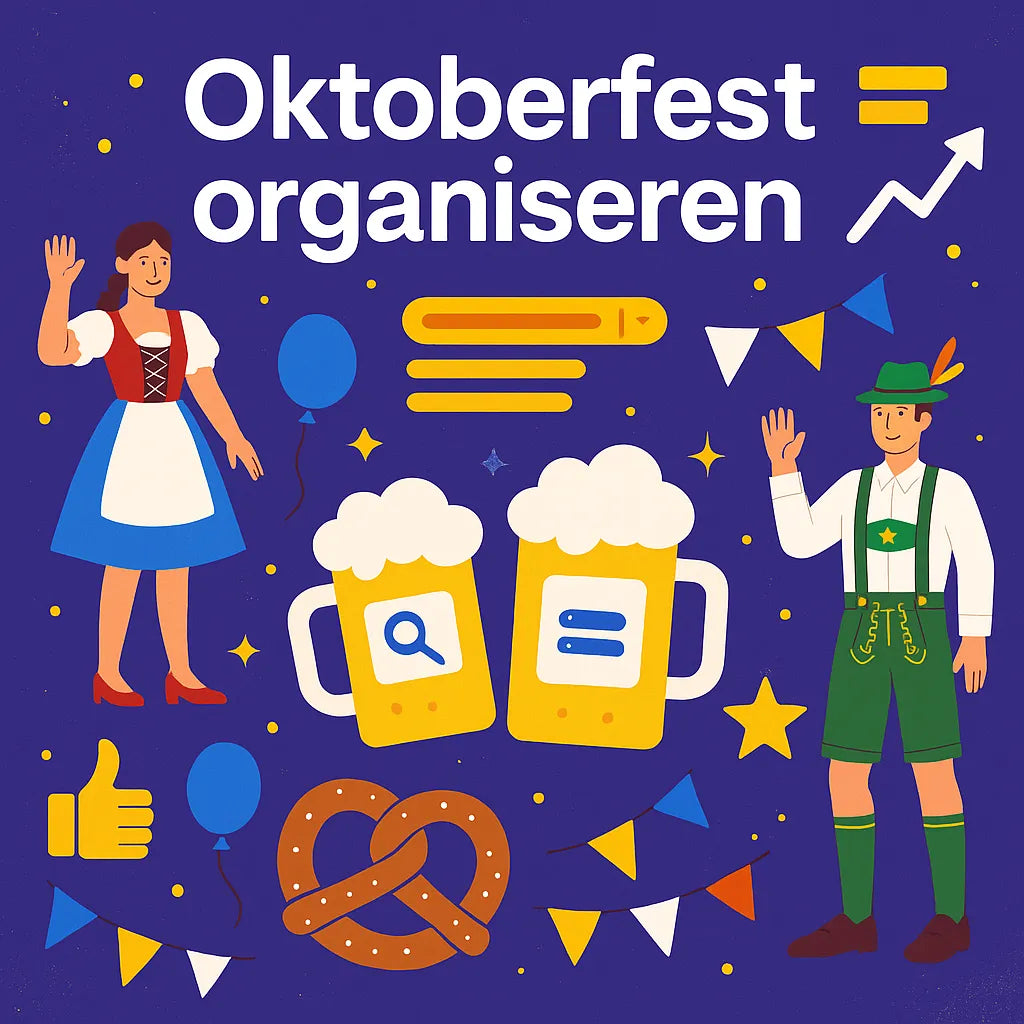 Oktoberfest organiseren: zo pak je het groots en gezellig aan!