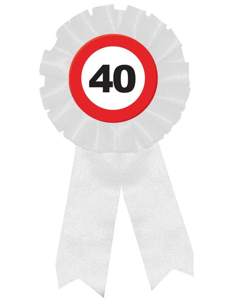 Funny Fashion 40e verjaardag party rozet verkeersbord